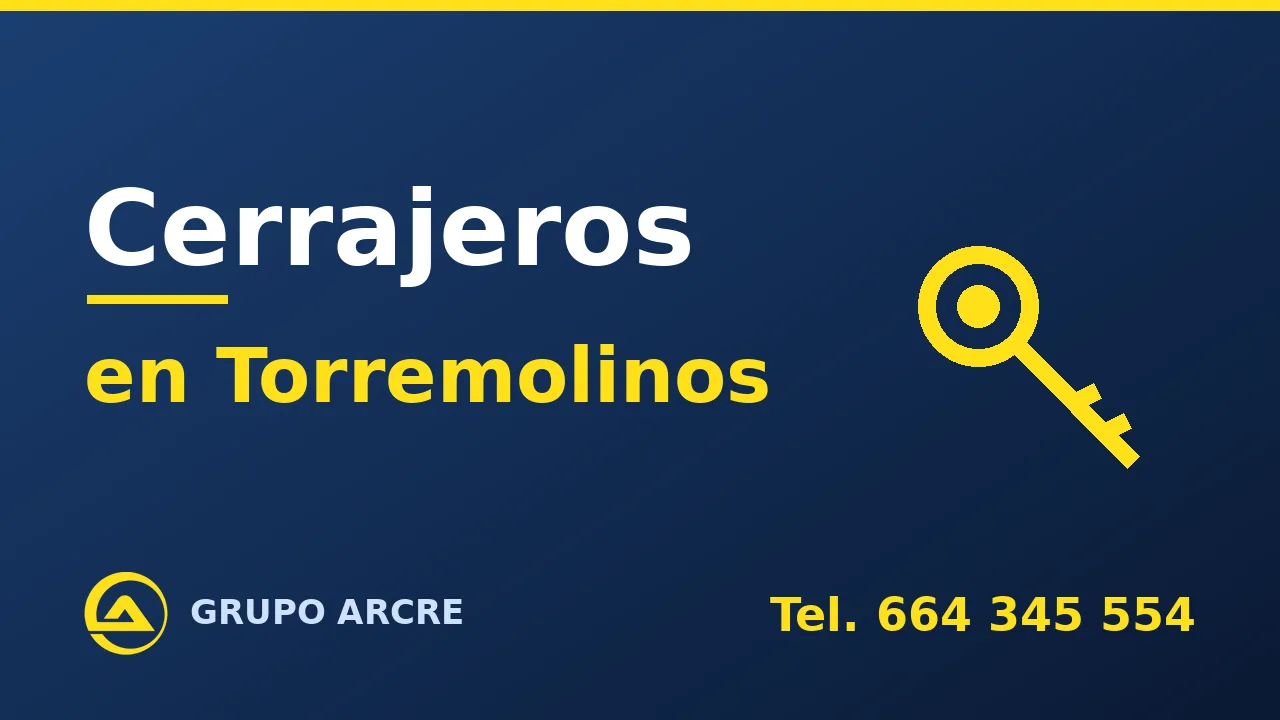 Cerrajería profesional en Torremolinos